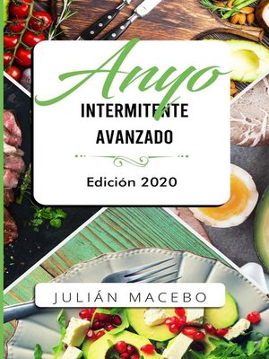 cover image of Ayuno intermitente avanzado--Edición 2020